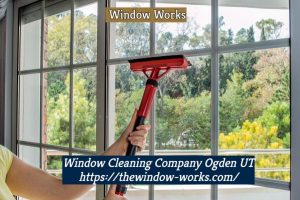 Quality Window Cleaning Company in Ogden, UT Window Cleaning Company in Ogden, UT